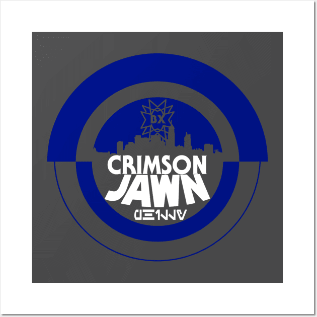 Crimson JAWN Blue - (Phillybesh) Wall Art by Broaxium